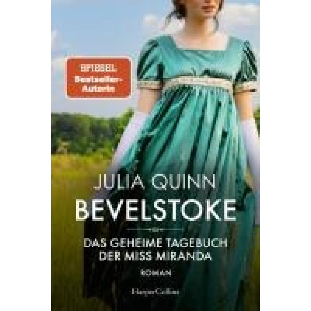 9783365005927 - Das geheime Tagebuch der Miss Miranda   Bevelstoke Bd1 - Julia Quinn Kartoniert (TB)