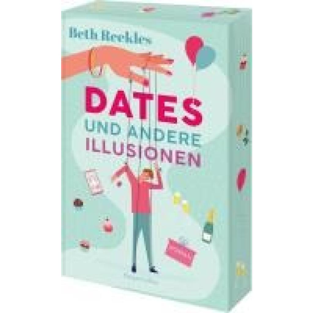 9783365005842 - Dates und andere Illusionen - Beth Reekles Kartoniert (TB)