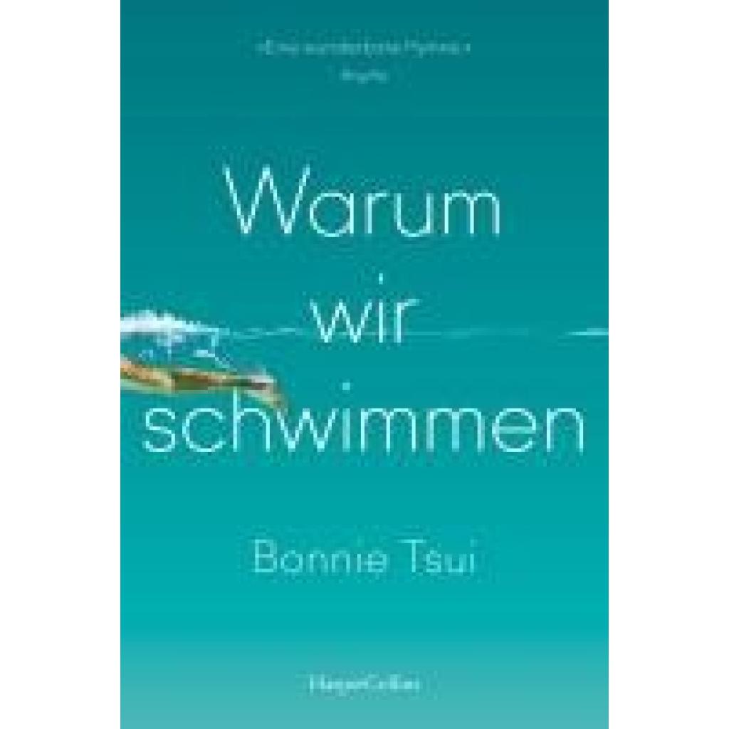 9783365004807 - Warum wir schwimmen - Bonnie Tsui Kartoniert (TB)