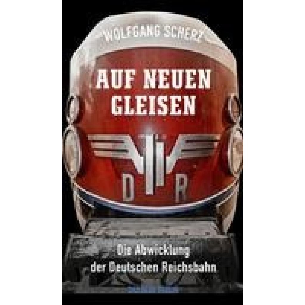 9783360027573 - Auf neuen Gleisen - Wolfgang Scherz Kartoniert (TB) 9783360027573 - Auf neuen Gleisen - Wolfgang Scherz Kartoniert (TB)