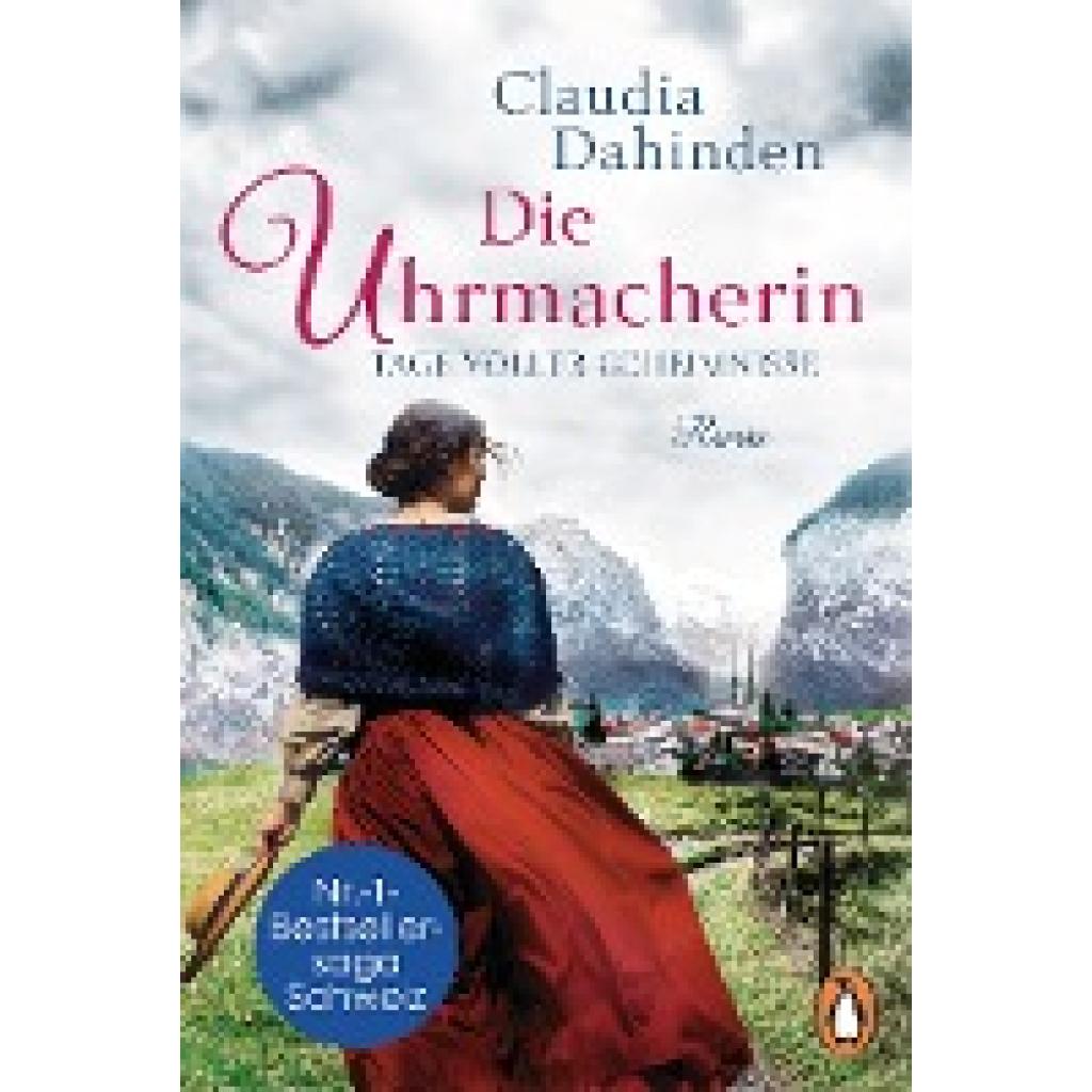 9783328110767 - Die Uhrmacherin - Tage voller Geheimnisse   Die Uhrensaga Bd3 - Claudia Dahinden Taschenbuch