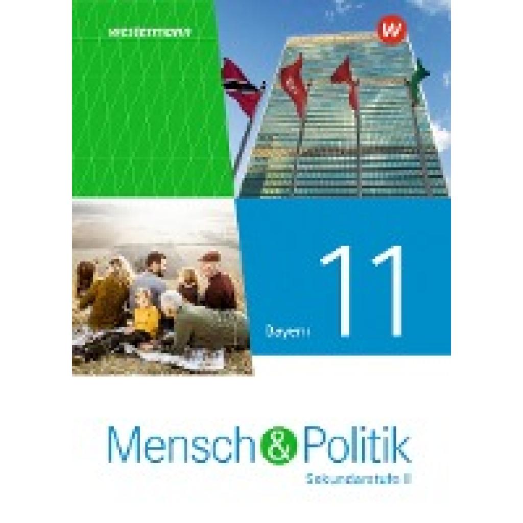 9783141184396 - Mensch und Politik SII - Ausgabe 2023 für Bayern m 1 Buch m 1 Online-Zugang Gebunden 9783141184396 - Mensch und Politik SII - Ausgabe 2023 für Bayern m 1 Buch m 1 Online-Zugang Gebunden