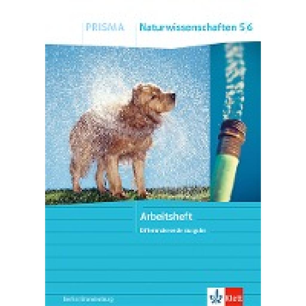 9783120690429 - PRISMA Naturwissenschaften 5 6 Arbeitsheft Klasse 5 6 Differenzierende Ausgabe Berlin Brandenburg