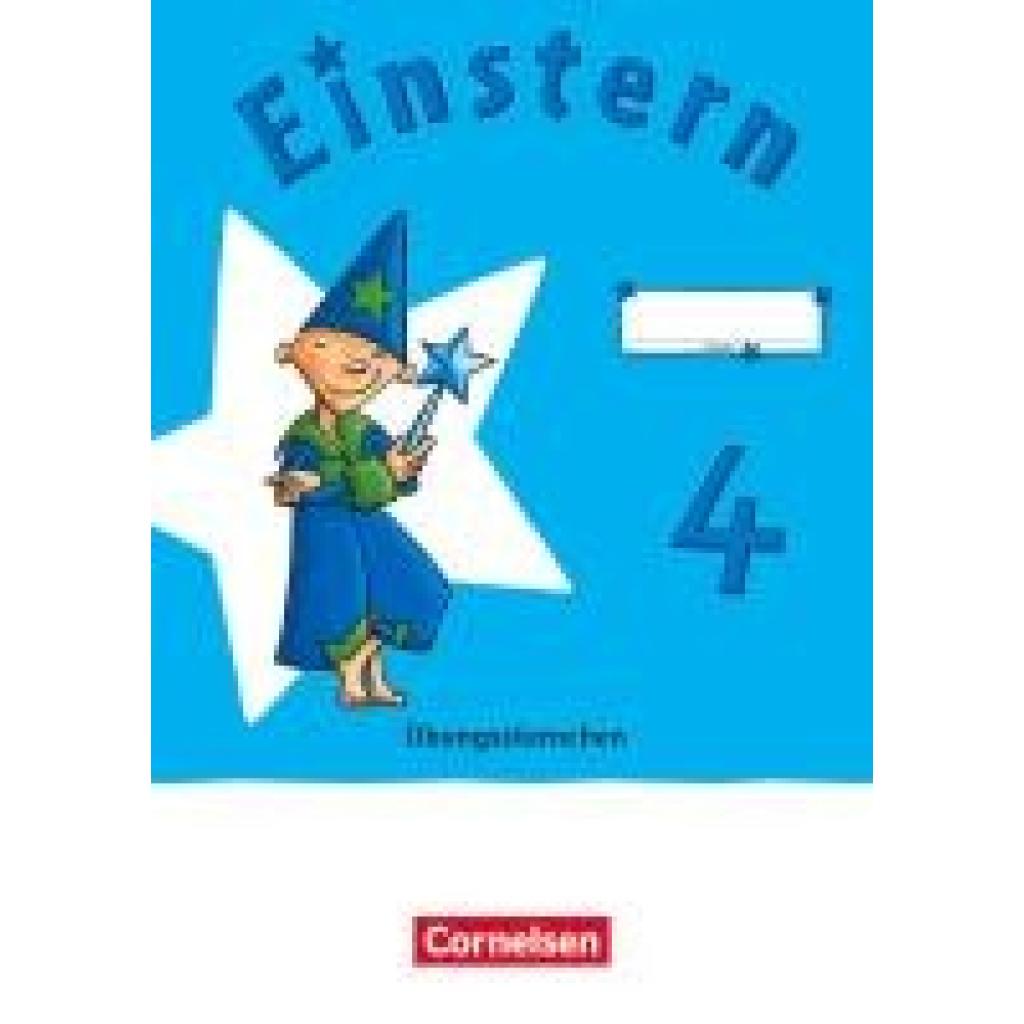 9783060847341 - Einstern - Mathematik Einstern - Mathematik - Ausgabe 2021 - Band 4 Kartoniert (TB) 9783060847341 - Einstern - Mathematik Einstern - Mathematik - Ausgabe 2021 - Band 4 Kartoniert (TB)
