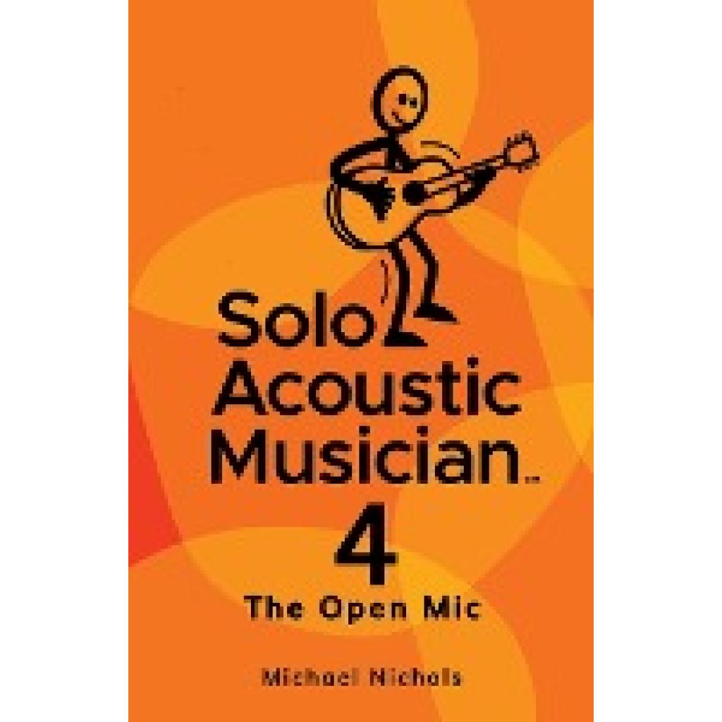 Nichols, Michael: Solo Acoustic Musician 4