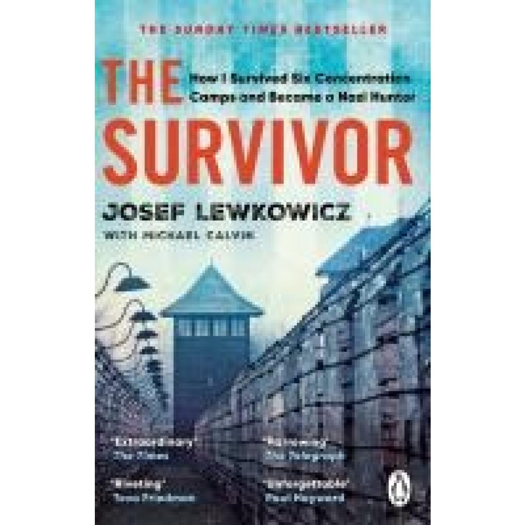 9781529177497 - The Survivor - Josef Lewkowicz Michael Calvin Kartoniert (TB)