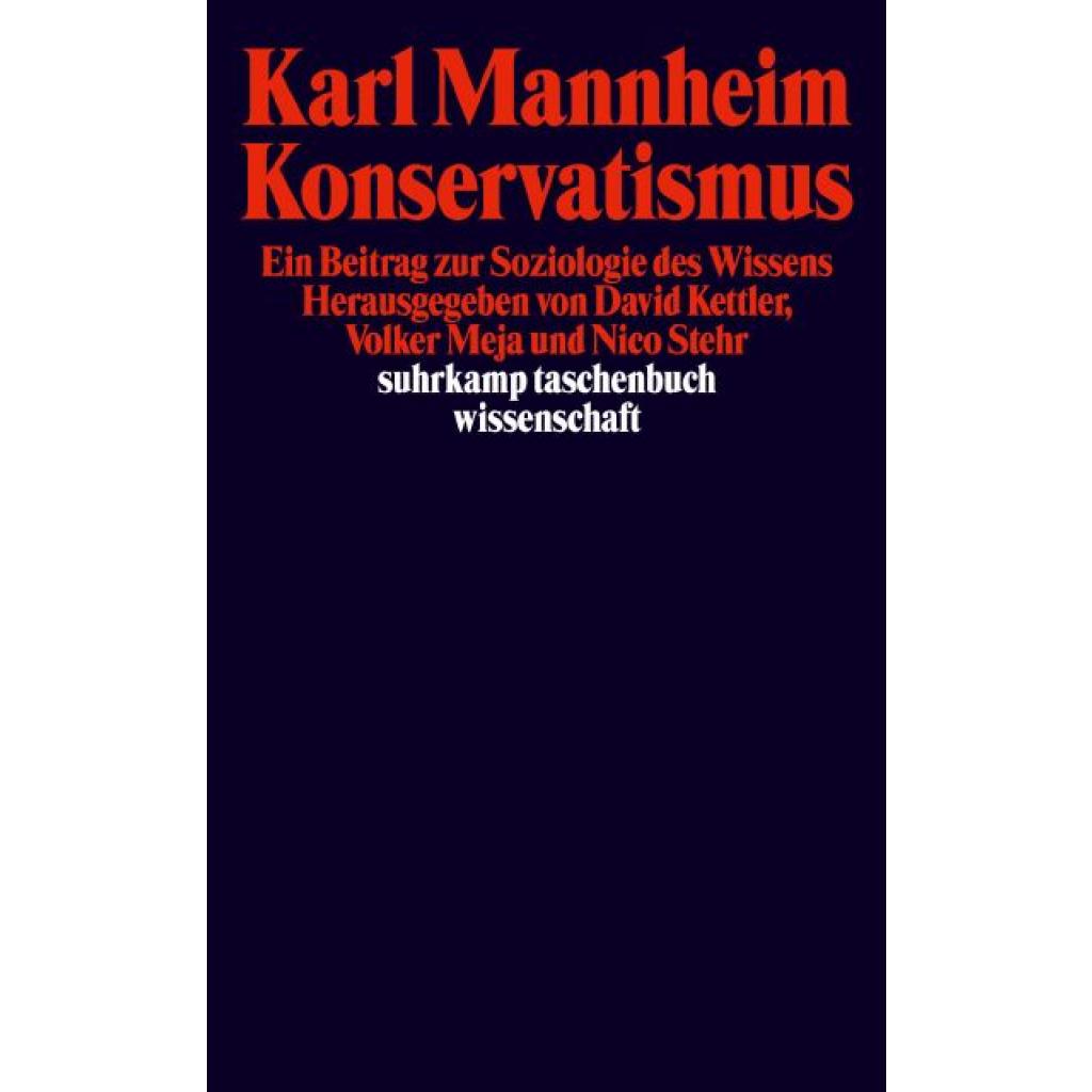 9783518280782 - Konservatismus - Karl Mannheim Taschenbuch