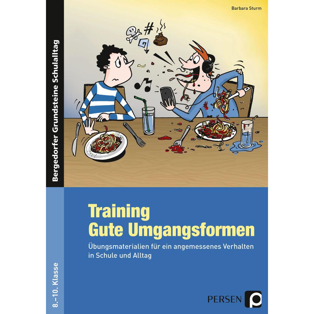 9783403231219 - Bergedorfer® Grundsteine Schulalltag   Training Gute Umgangsformen - Barbara Sturm Geheftet