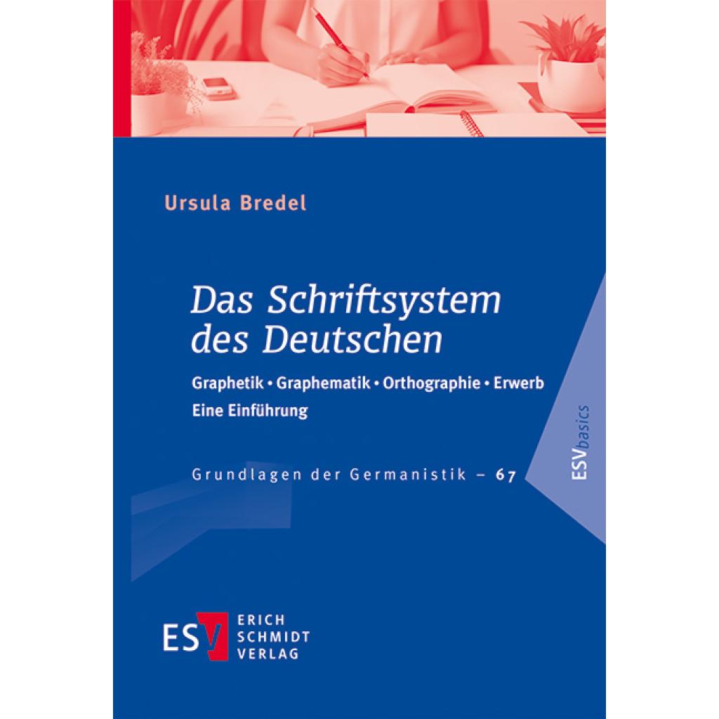 9783503236831 - Das Schriftsystem des Deutschen - Ursula Bredel Kartoniert (TB)