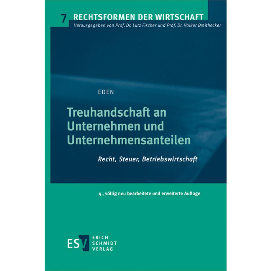 9783503212491 - Eden Siegfried Treuhandschaft an Unternehmen und Unternehmensanteilen