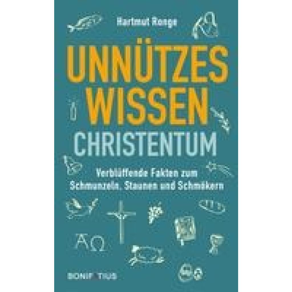 9783987900259 - Unnützes Wissen Christentum - Hartmut Ronge Kartoniert (TB)