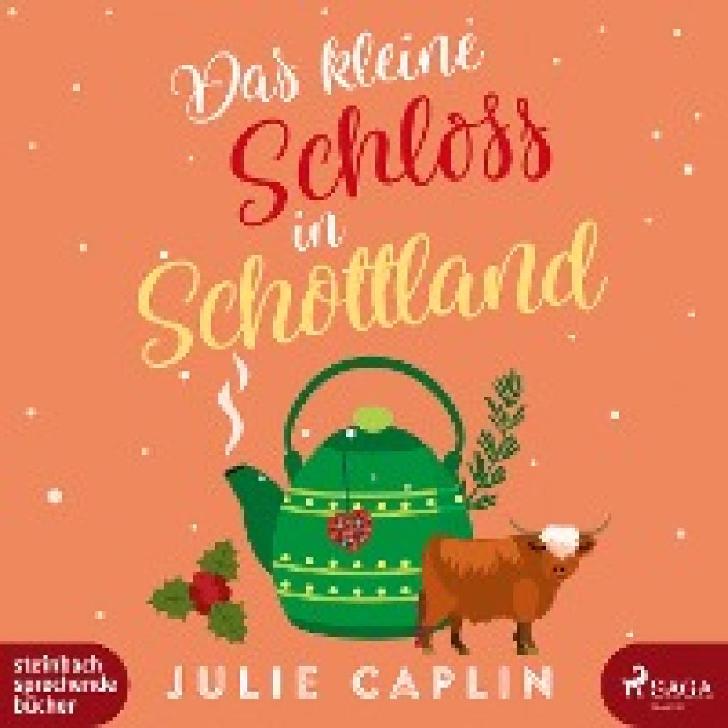 Caplin, Julie: Das kleine Schloss in Schottland