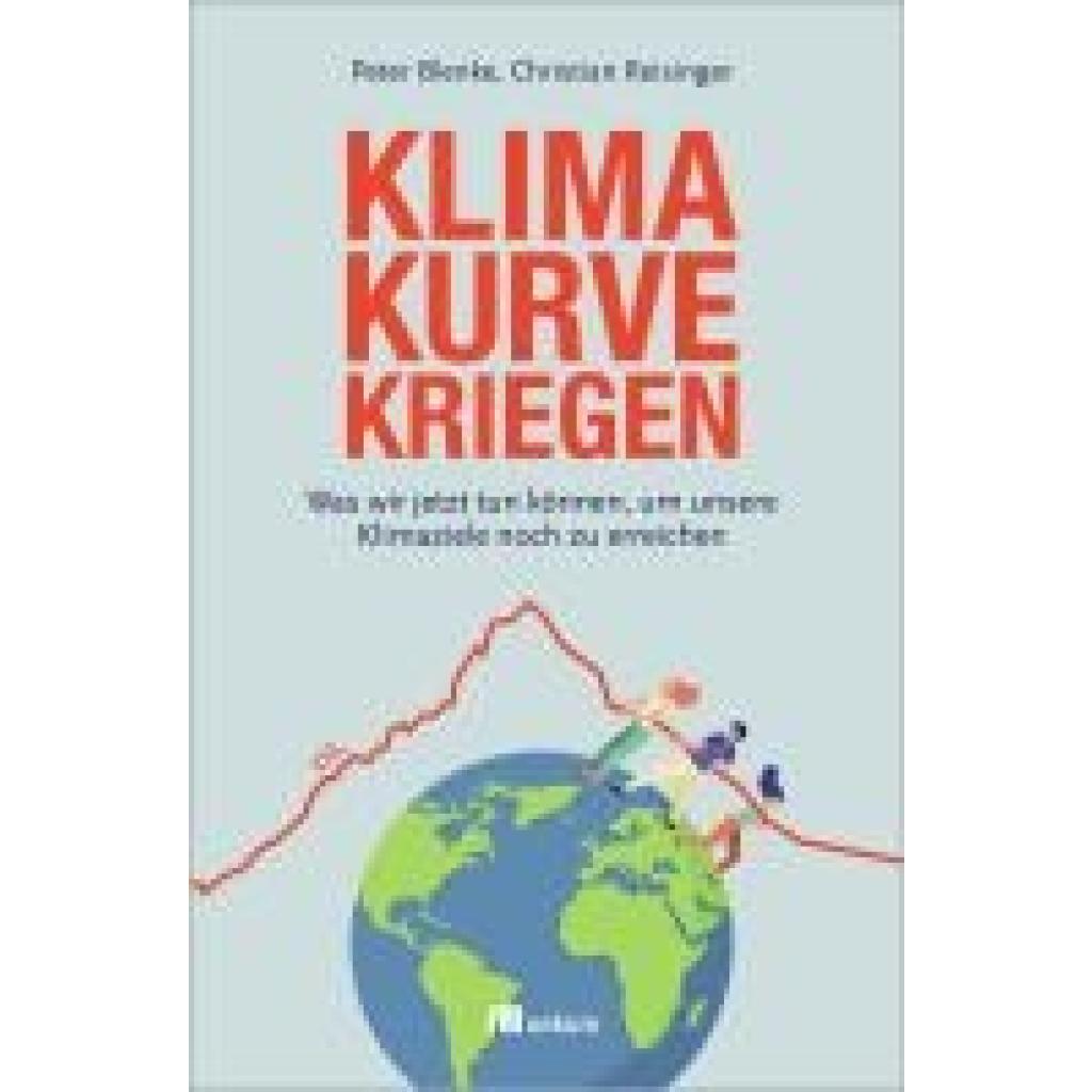 Blenke, Peter: Klimakurve kriegen