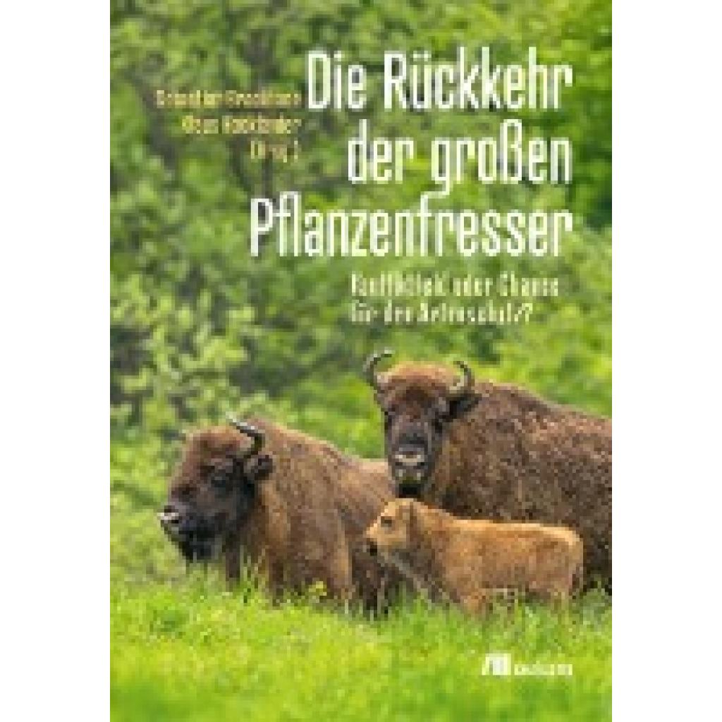 9783987260315 - Die Rückkehr der großen Pflanzenfresser 9783987260315 - Die Rückkehr der großen Pflanzenfresser