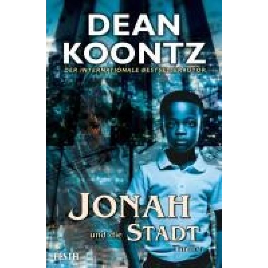 9783986760854 - Jonah und die Stadt - Dean Koontz Kartoniert (TB)