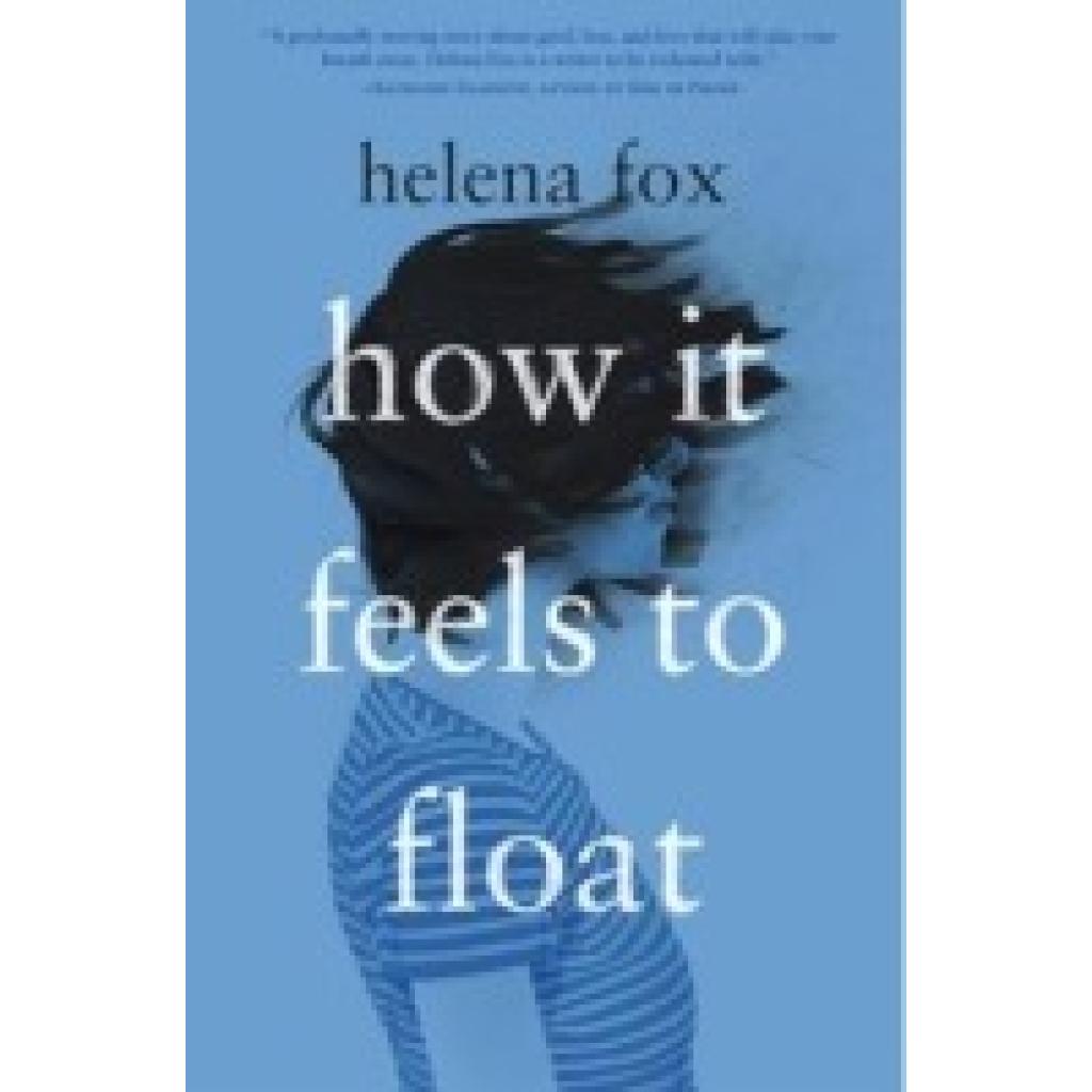 9783985851751 - How it feels to float - Helena Fox Kartoniert (TB)