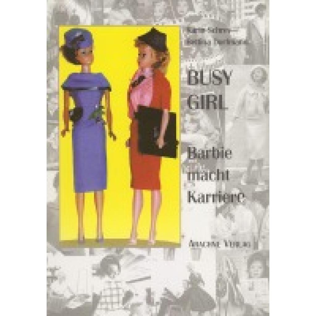 9783982450667 - Busy Girl - Karin Schrey Bettina Dorfmann Taschenbuch 9783982450667 - Busy Girl - Karin Schrey Bettina Dorfmann Taschenbuch