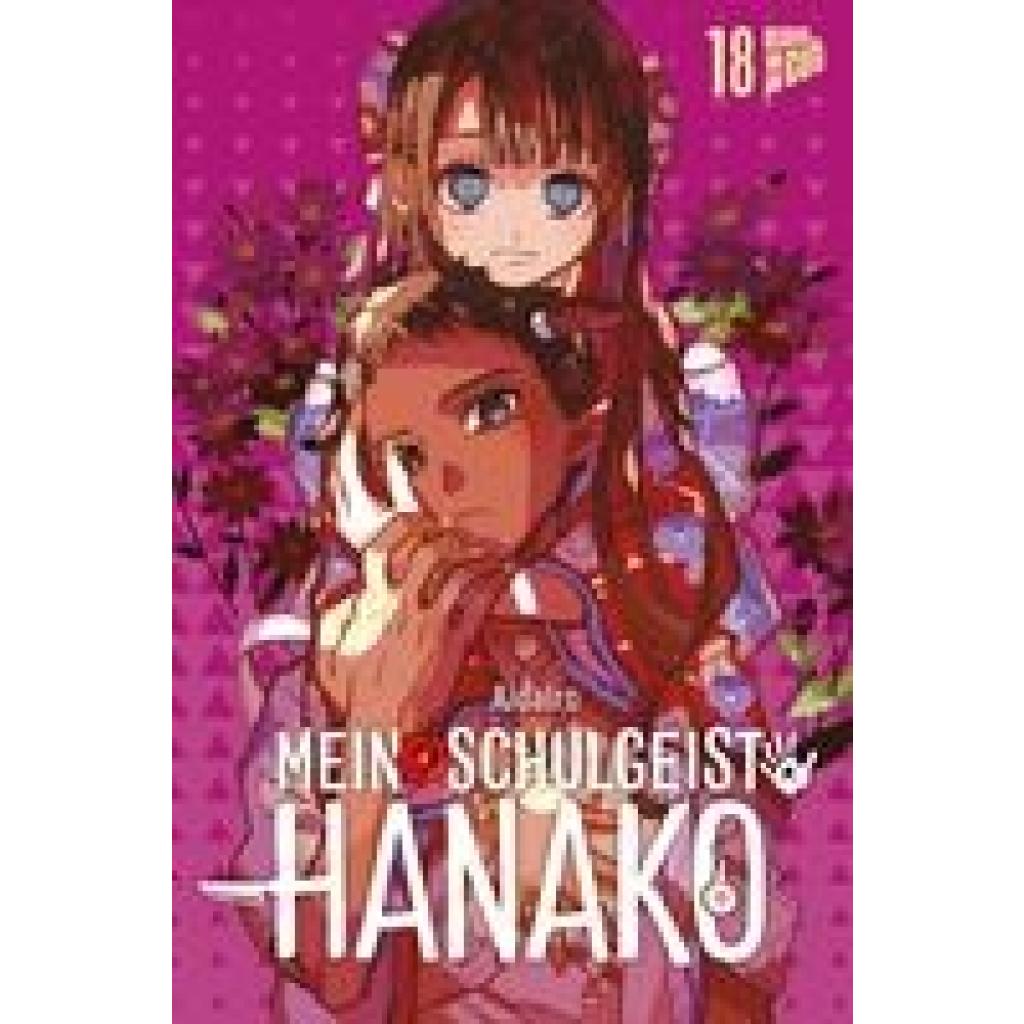 9783964339867 - Mein Schulgeist Hanako 18 - AidaIro Kartoniert (TB) 9783964339867 - Mein Schulgeist Hanako 18 - AidaIro Kartoniert (TB)
