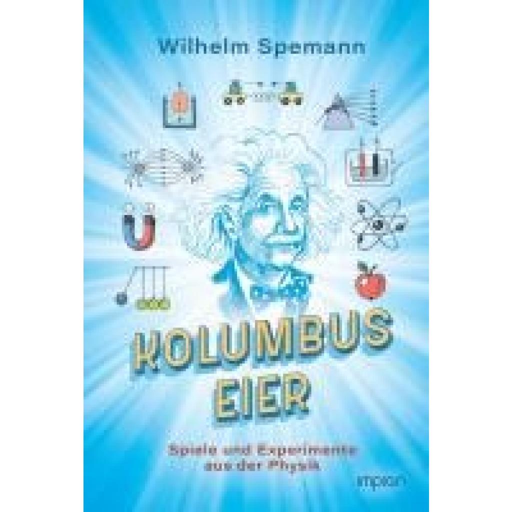 9783962691677 - Kolumbus Eier - Wilhelm Spemann Gebunden