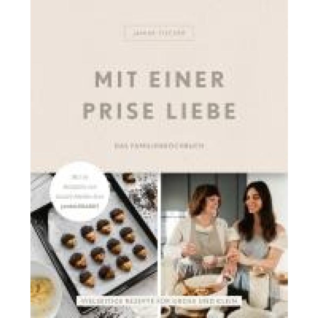 Fischer, Janine: Mit einer Prise Liebe - das Familienkochbuch