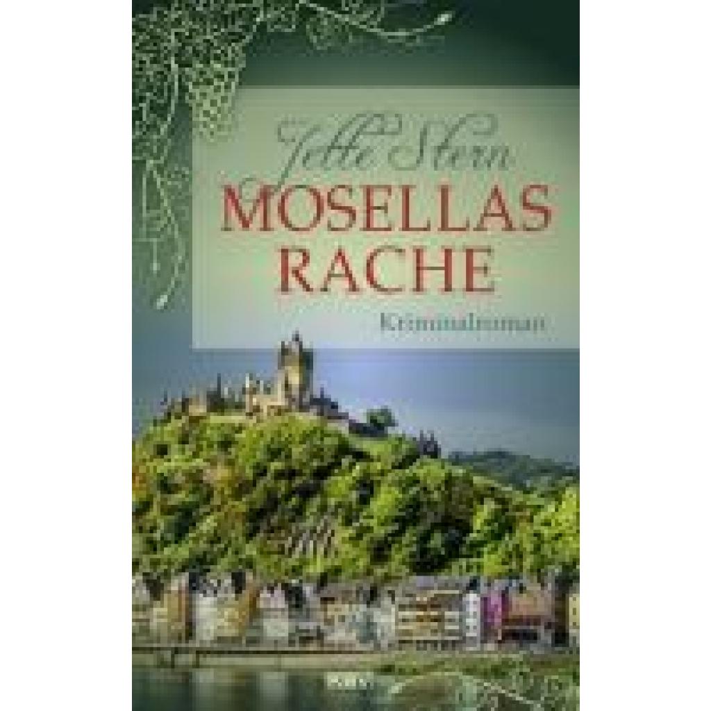 9783954416653 - Mosellas Rache - Jette Stern Taschenbuch 9783954416653 - Mosellas Rache - Jette Stern Taschenbuch
