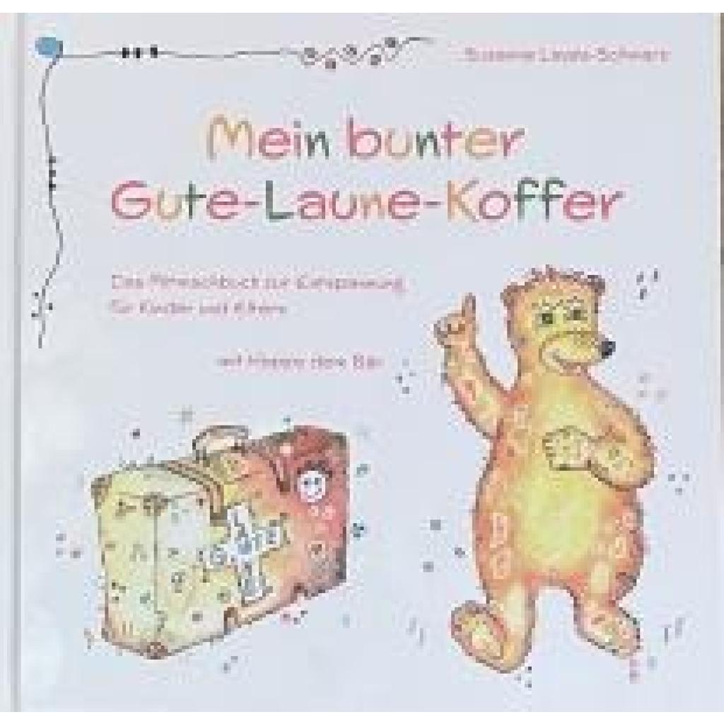 9783948842215 - Mein bunter Gute-Laune-Koffer - Susanne Layes-Schwarz Gebunden