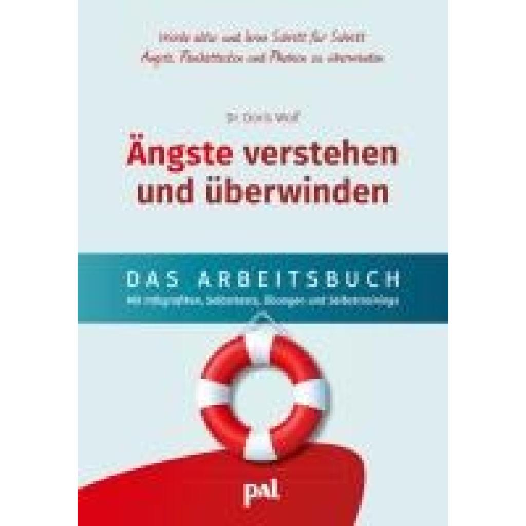 9783910253117 - Ängste verstehen und überwinden - das Arbeitsbuch - Dr Doris Wolf Dr Janina Kempkes Kartoniert (TB) 9783910253117 - Ängste verstehen und überwinden - das Arbeitsbuch - Dr Doris Wolf Dr Janina Kempkes Kartoniert (TB)