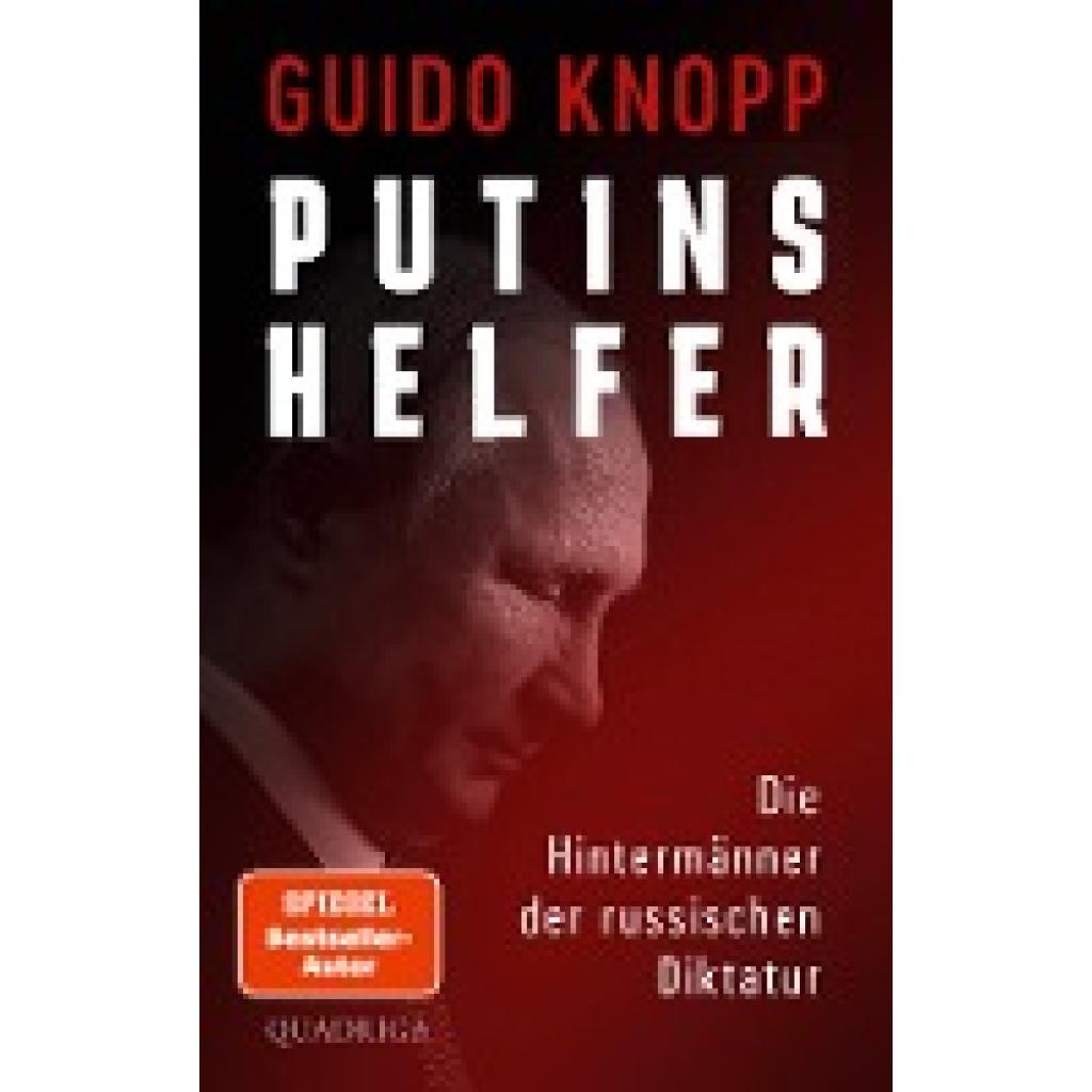 Knopp, Guido: Putins Helfer