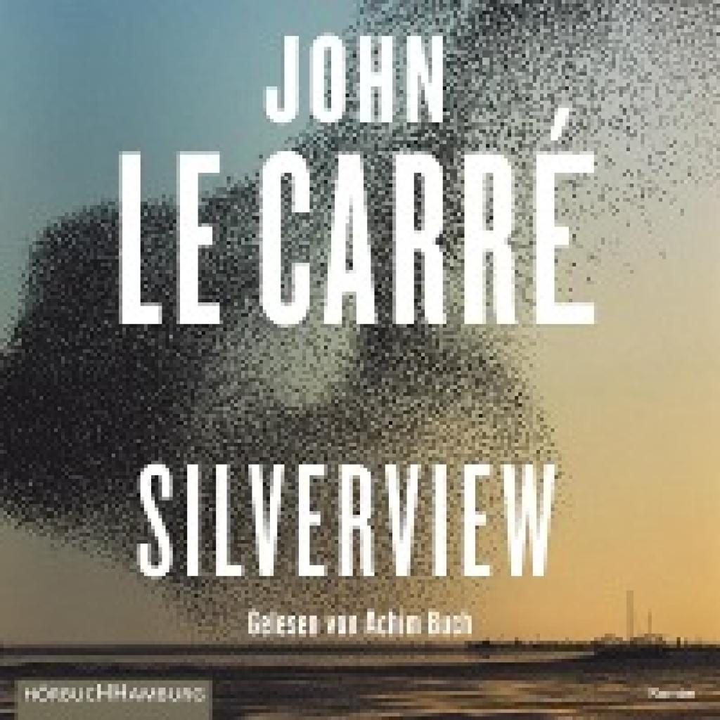 Carré, John le: Silverview