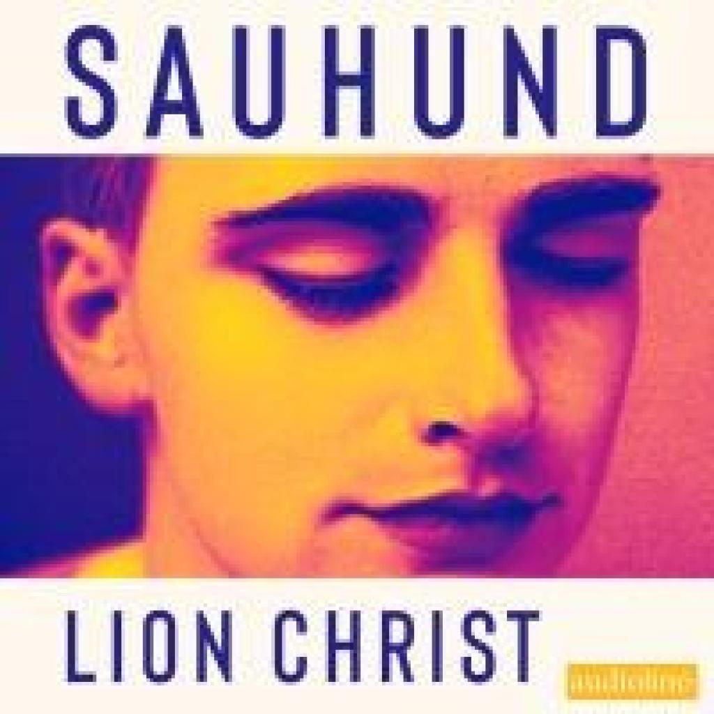 Christ, Lion: Sauhund