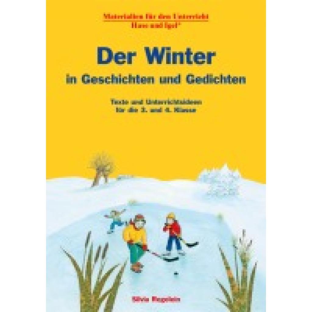 9783863163815 - Der Winter in Geschichten und Gedichten - Silvia Regelein Kartoniert (TB)