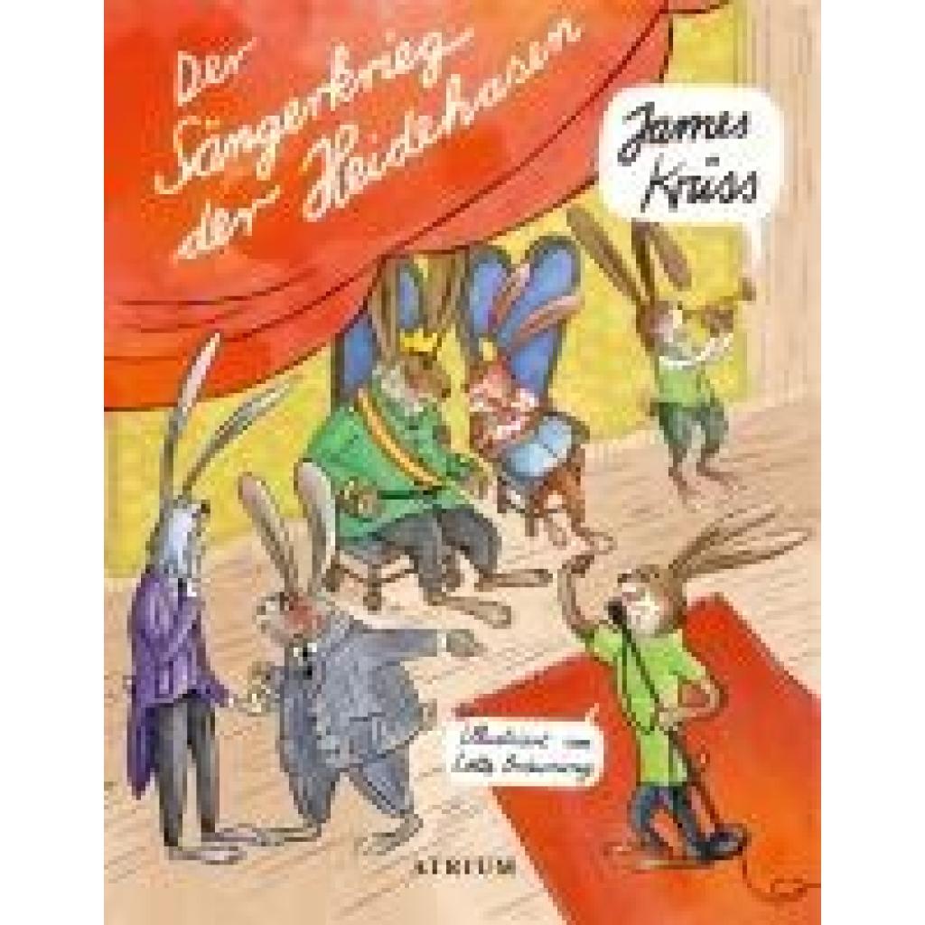 9783855356843 - Der Sängerkrieg der Heidehasen - James Krüss Gebunden 9783855356843 - Der Sängerkrieg der Heidehasen - James Krüss Gebunden