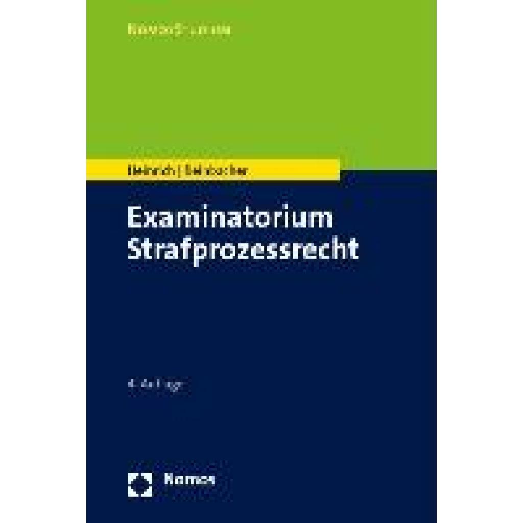 9783848774395 - NomosExaminatorium   Examinatorium Strafprozessrecht - Bernd Heinrich Tobias Reinbacher Kartoniert (TB)