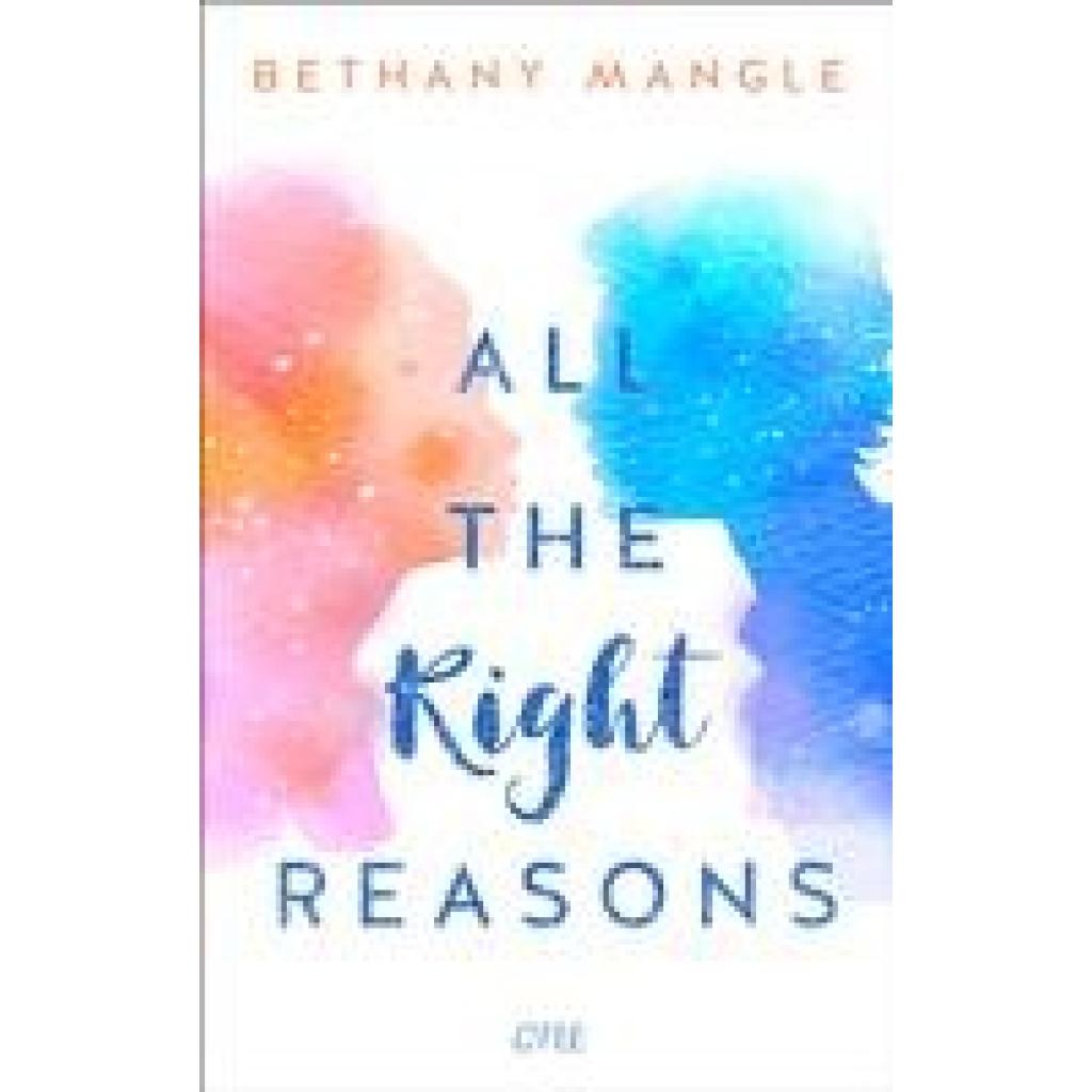 9783846601891 - All The Right Reasons - Bethany Mangle Kartoniert (TB)