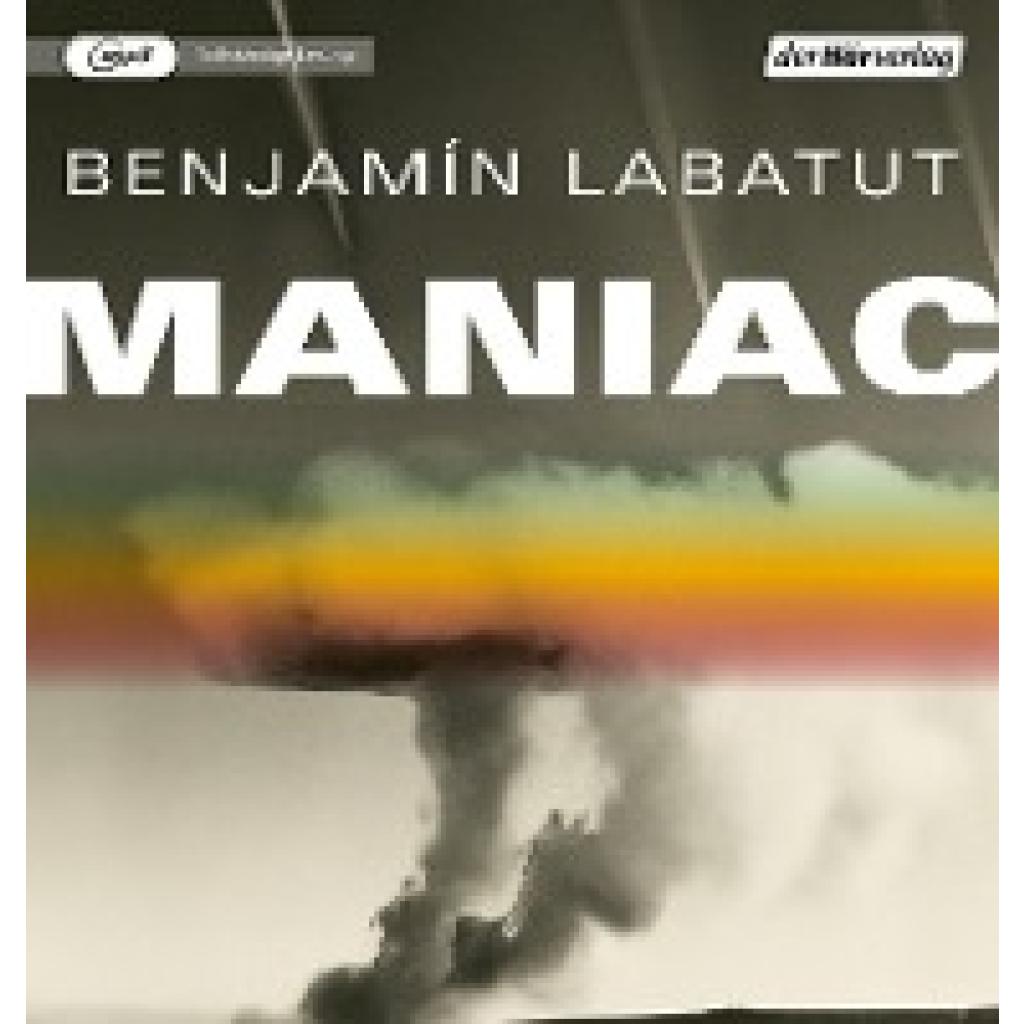 9783844550290 - Maniac2 Audio-CD 2 MP3 - Benjamín Labatut (Hörbuch)