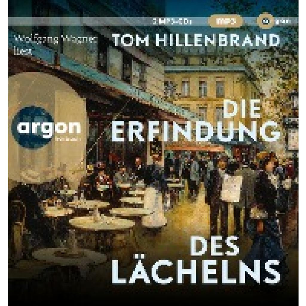 Hillenbrand, Tom: Die Erfindung des Lächelns