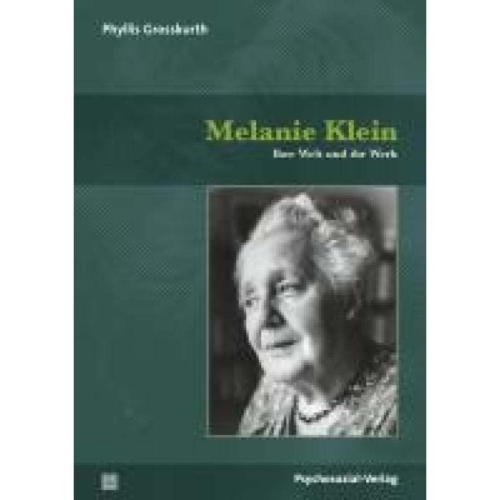 Grosskurth, Phyllis: Melanie Klein