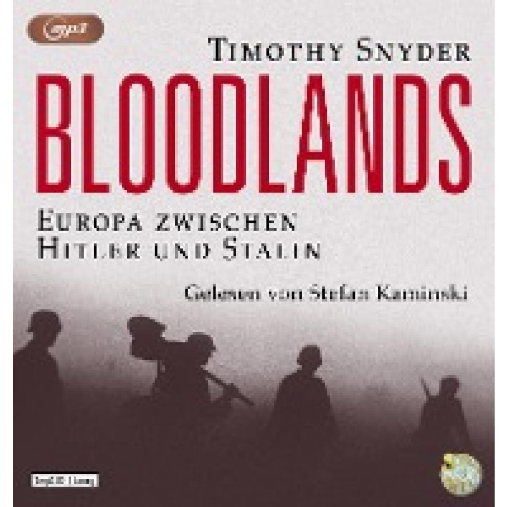 9783837167108 - Bloodlands2 Audio-CD 2 MP3 - Timothy Snyder (Hörbuch)