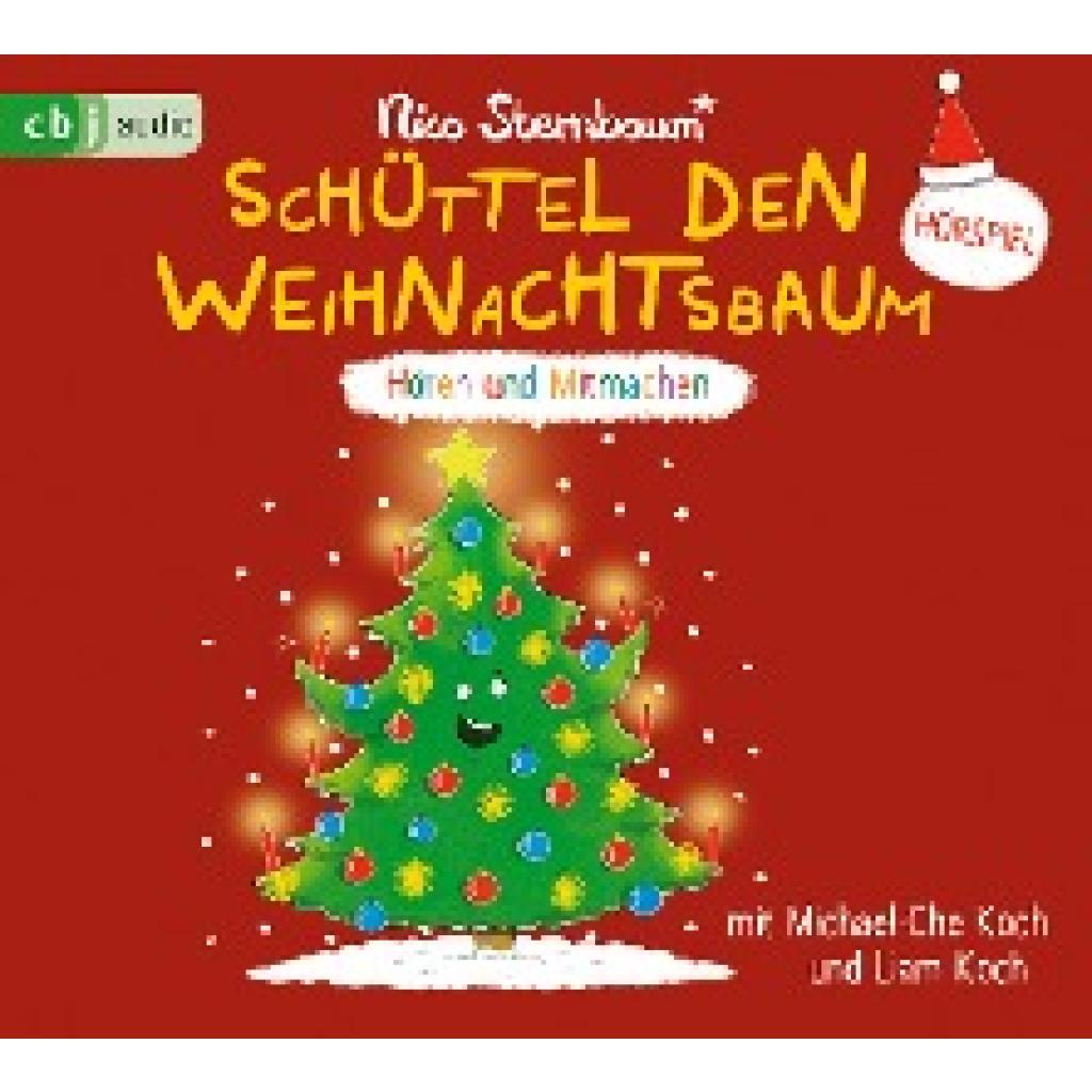 Sternbaum, Nico: Schüttel den Weihnachtsbaum