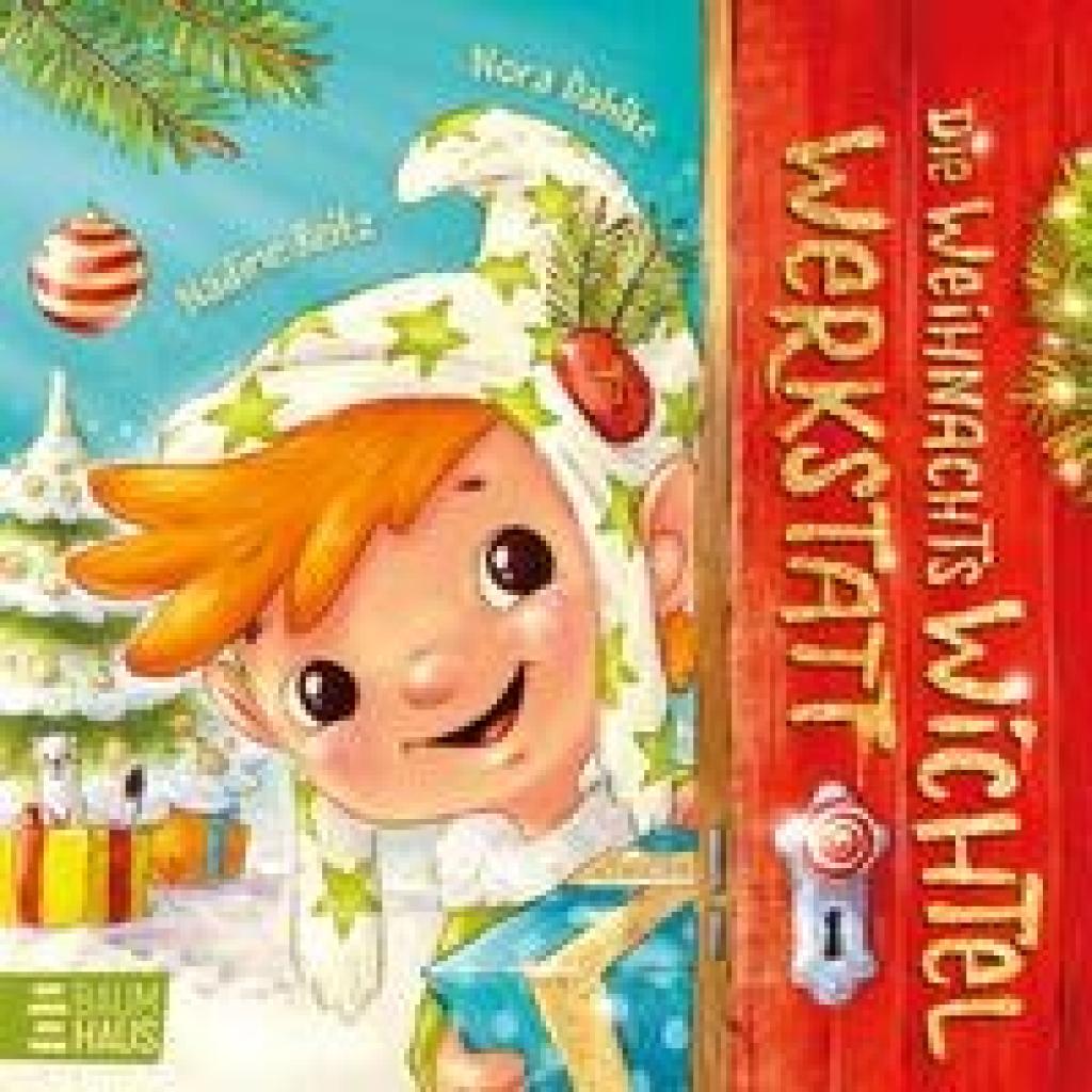 9783833908095 - Die Weihnachtswichtelwerkstatt (Pappbilderbuch) - Nora Dahlke Pappband