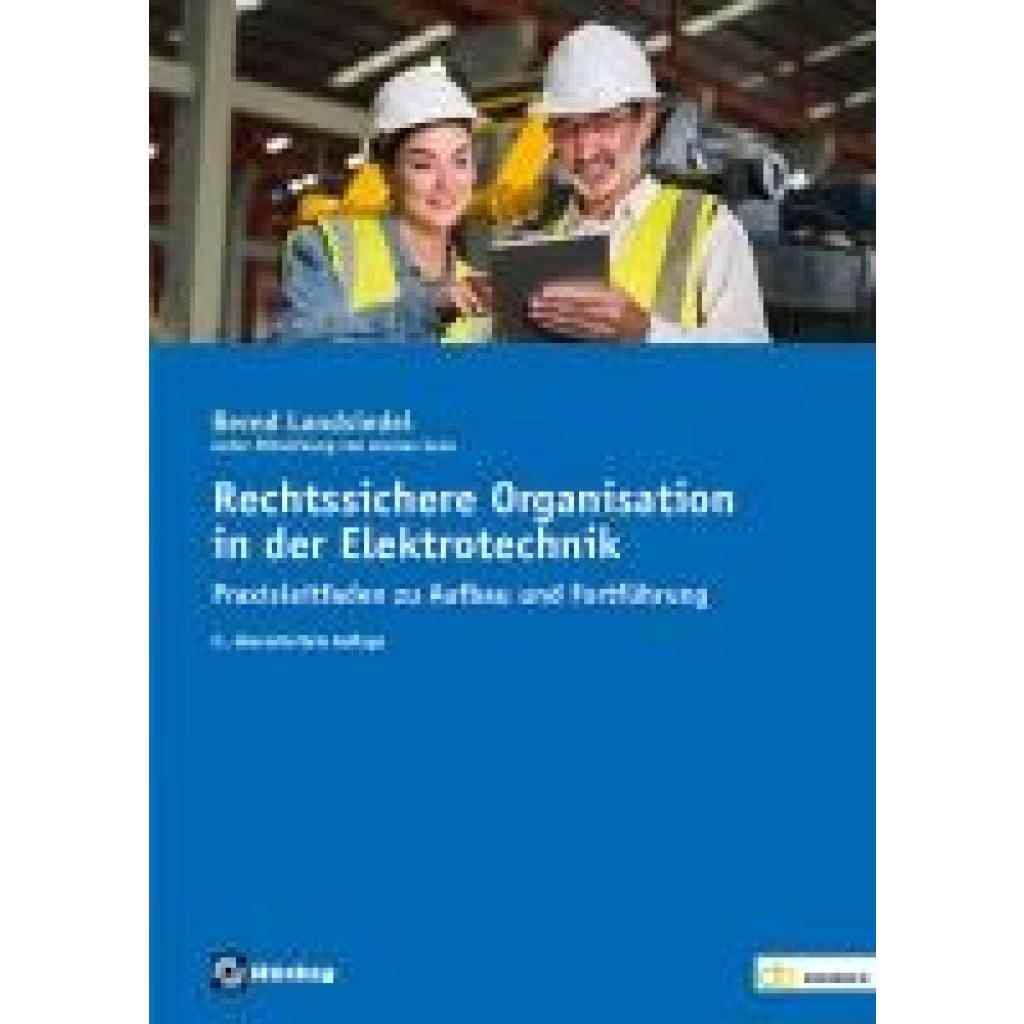 9783810106063 - Rechtssichere Organisation in der Elektrotechnik - Bernd Landsiedel Kartoniert (TB)