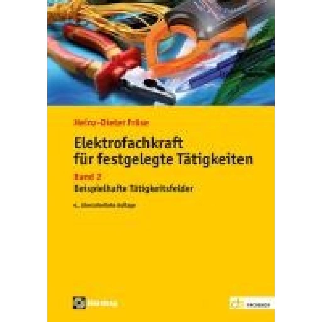 9783810105998 - Elektrofachkraft für festgelegte Tätigkeiten - Heinz Dieter Fröse Kartoniert (TB)