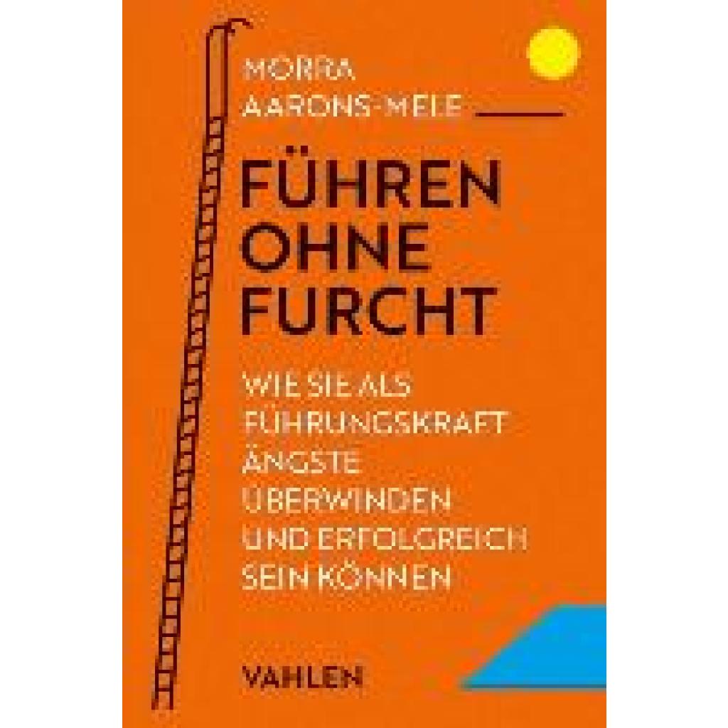 9783800672257 - Führen ohne Furcht - Morra Aarons-Mele Kartoniert (TB)