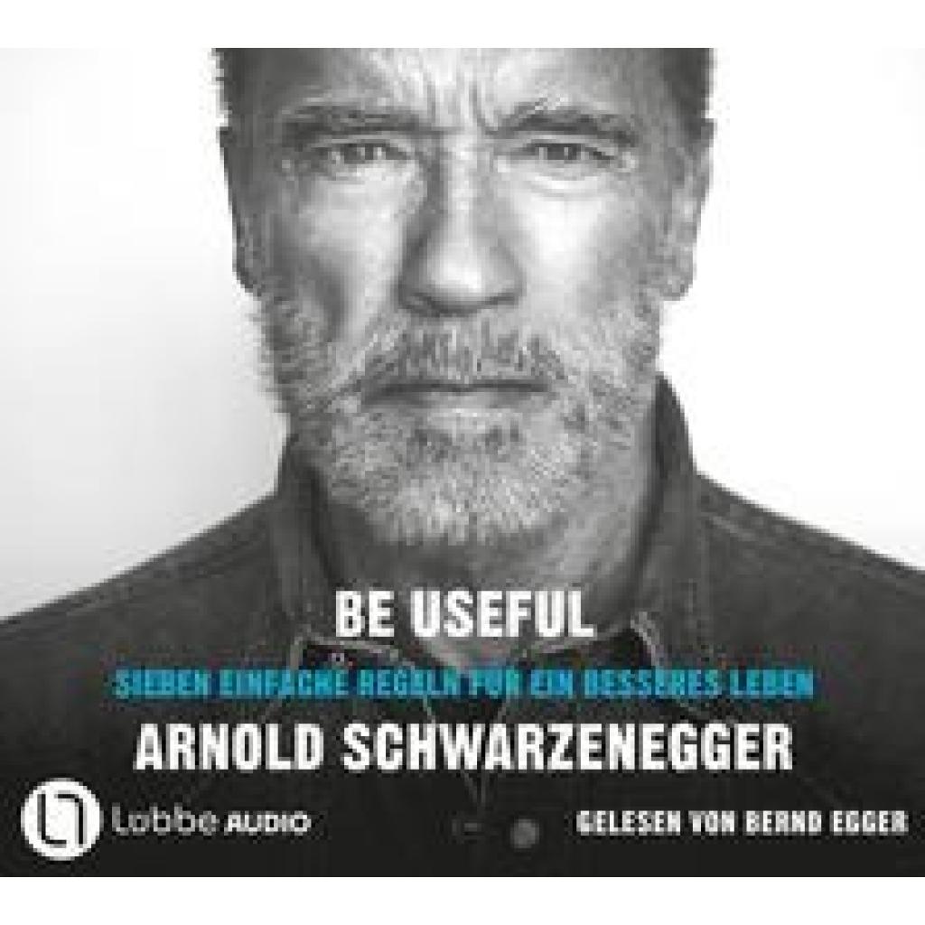 9783785785973 - Be Useful1 Audio-CD 1 MP3 - Arnold Schwarzenegger (Hörbuch)