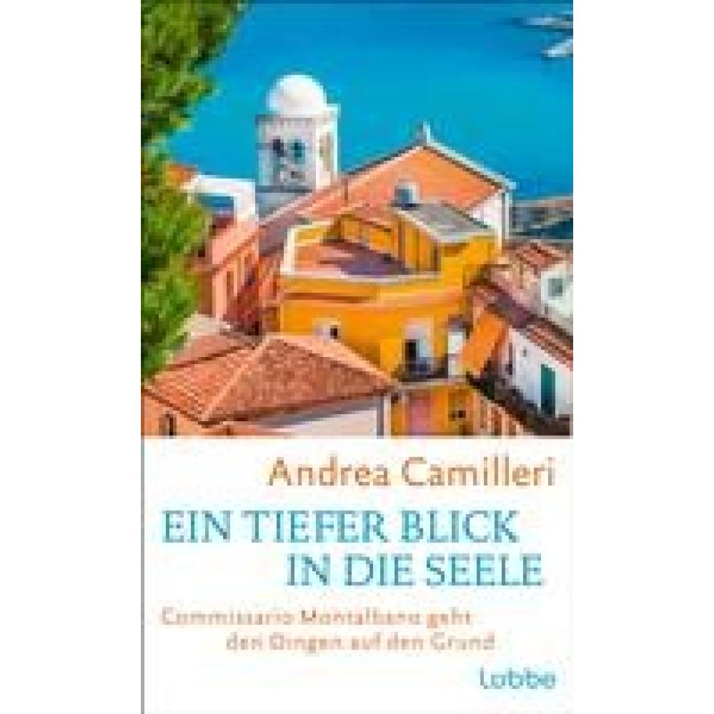 Camilleri, Andrea: Ein tiefer Blick in die Seele