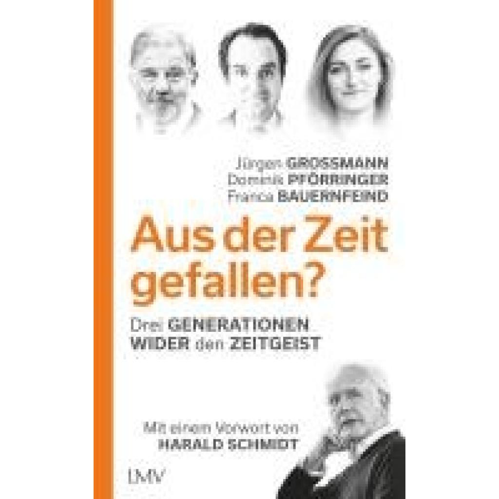 9783784436951 - Aus der Zeit gefallen? - Jürgen Großmann Dominik Pförringer Franca Bauernfeind Gebunden