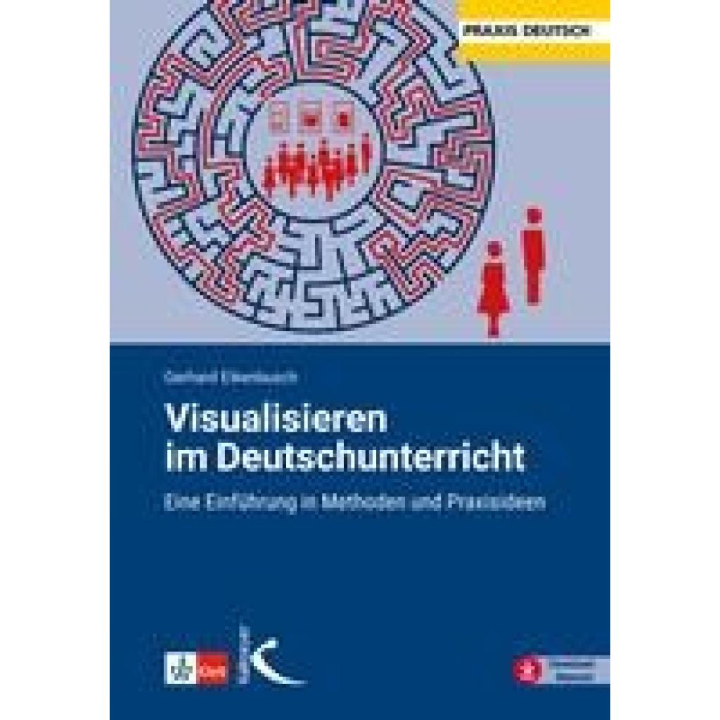 9783772717246 - Visualisieren im Deutschunterricht - Gerhard Eikenbusch Gebunden