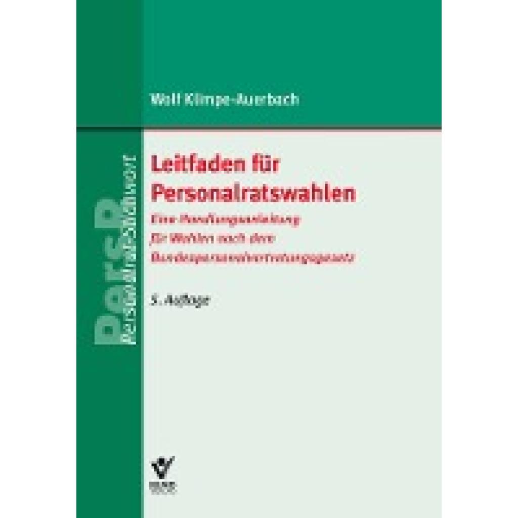 9783766373717 - Leitfaden für Personalratswahlen - Wolf Klimpe-Auerbach Gebunden