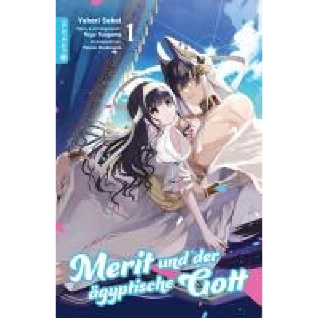 Tsuyama, Fuyu: Merit und der ägyptische Gott 01