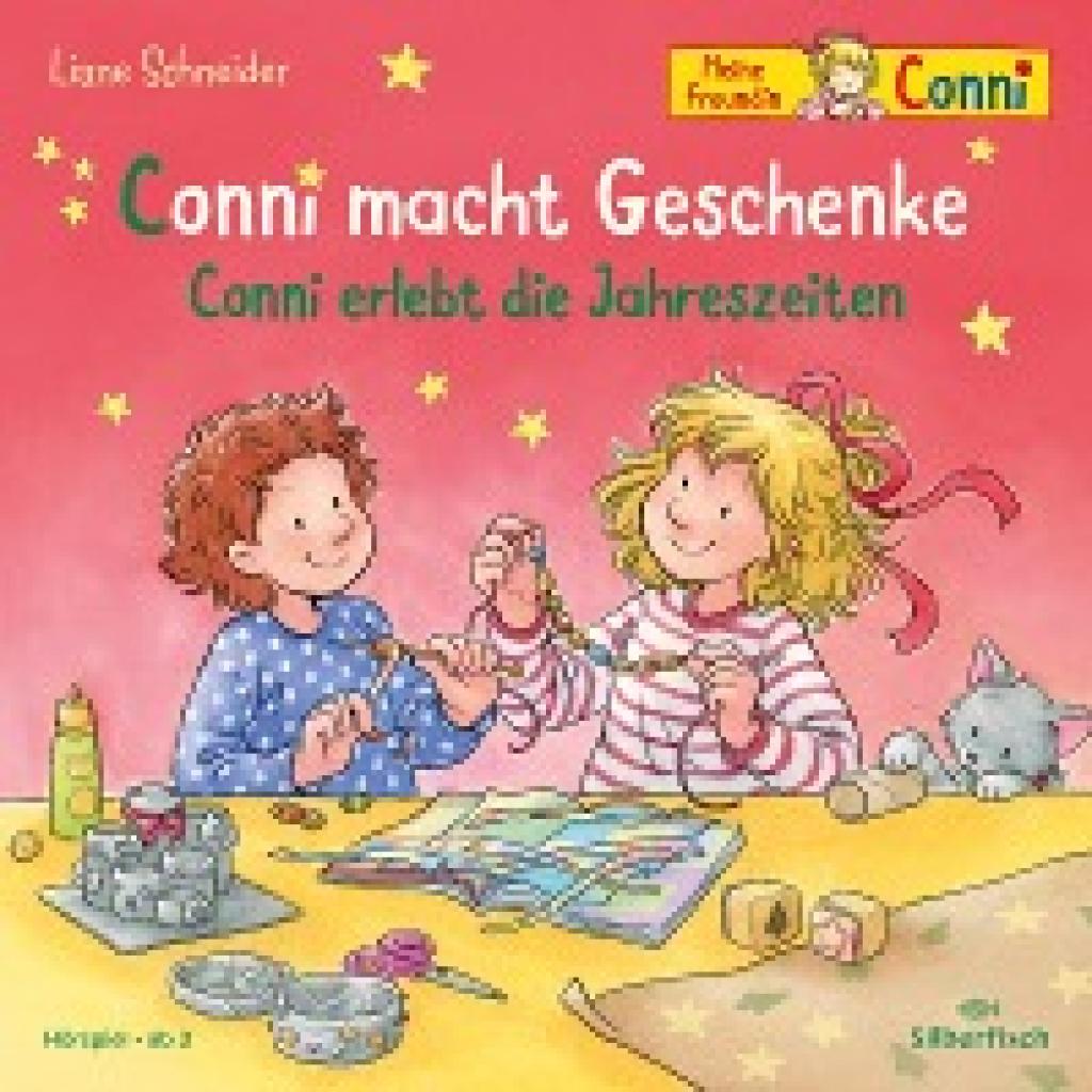 Schneider, Liane: Conni macht Geschenke / Conni erlebt die Jahreszeiten (Meine Freundin Conni - ab 3)